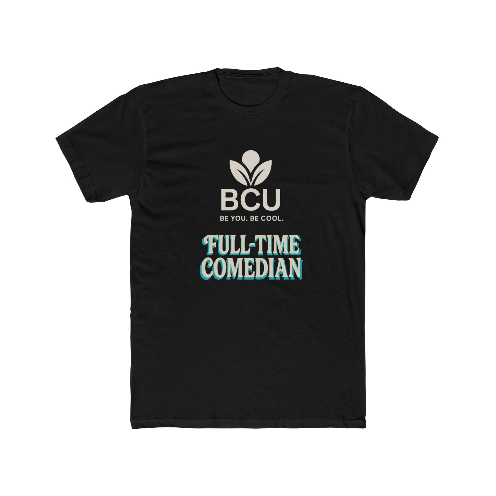 Funny Comedian Tee, Humorous Graphic Shirt, Gift for Comedians, Casual Wear, Everyday Humor T-Shirt